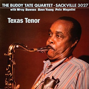 Buddy Tate - Tate, Buddy : Texas Tenor (CD) - 1 of 1