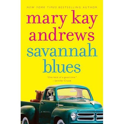Savannah Blues (Reprint) (Paperback) by Mary Kay Andrews