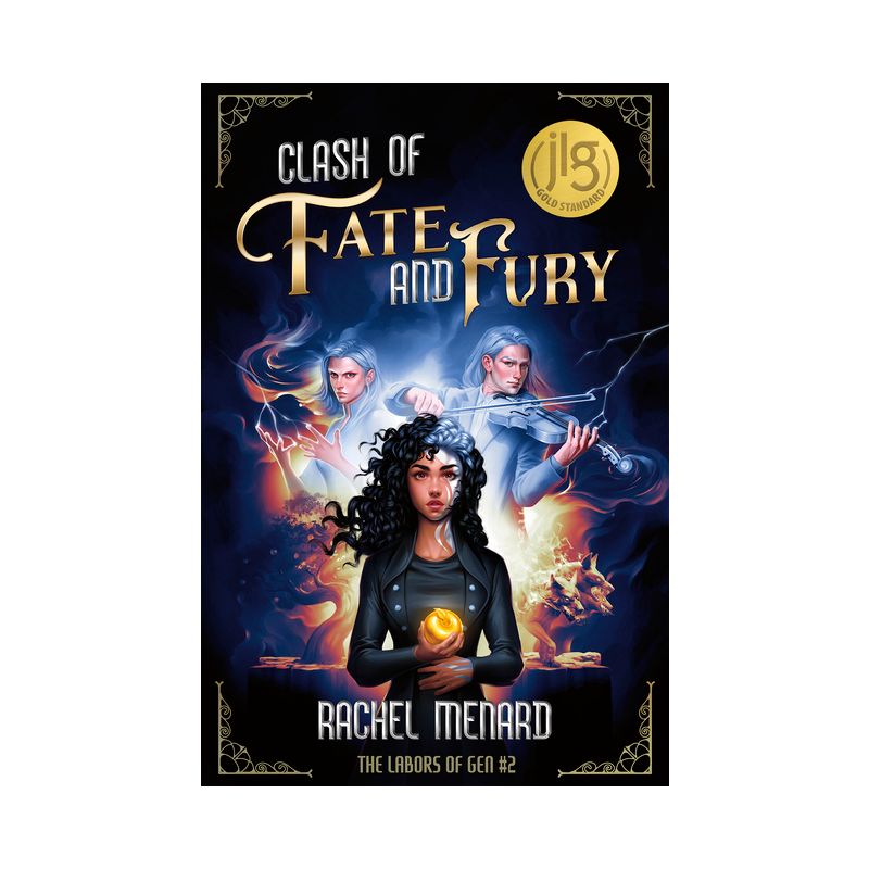Clash of Fate and Fury - (The Labors of Gen) by  Rachel Menard (Paperback), 1 of 2