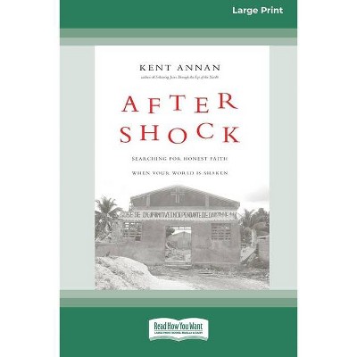 After Shock - by  Kent Annan (Paperback)