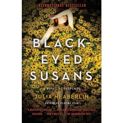 Black-Eyed Susans (Paperback) by Julia Hearberlin