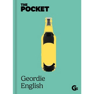 The Pocket Geordie English - (Gemini Pockets) by  Gemini (Hardcover) - 1 of 1