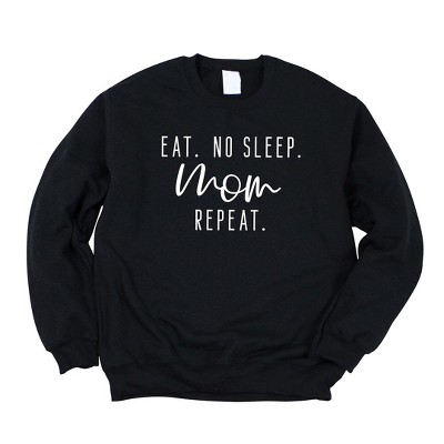 Simply Sage Market Women's Graphic Sweatshirt Eat. No Sleep. Mom Repeat