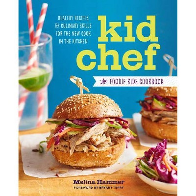 Kid Chef - by  Melina Hammer (Paperback)