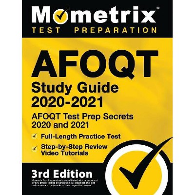 Afoqt Study Guide 2020-2021 - Afoqt Test Prep Secrets 2020 and 2021, Full-Length Practice Test, Step-By-Step Review Video Tutorials - (Paperback)