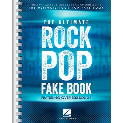 Hal Leonard The Ultimate Rock Pop Fake Book for C Instruments