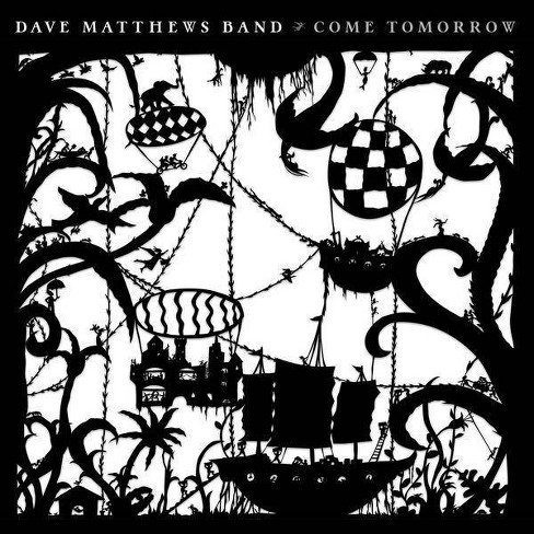 Dave Matthews Band - Come Tomorrow (CD) - image 1 of 1