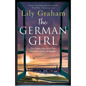 The German Girl - by  Lily Lily Graham (Paperback) - 1 of 1