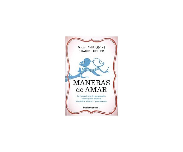 Maneras de amar/ Attached (Paperback)