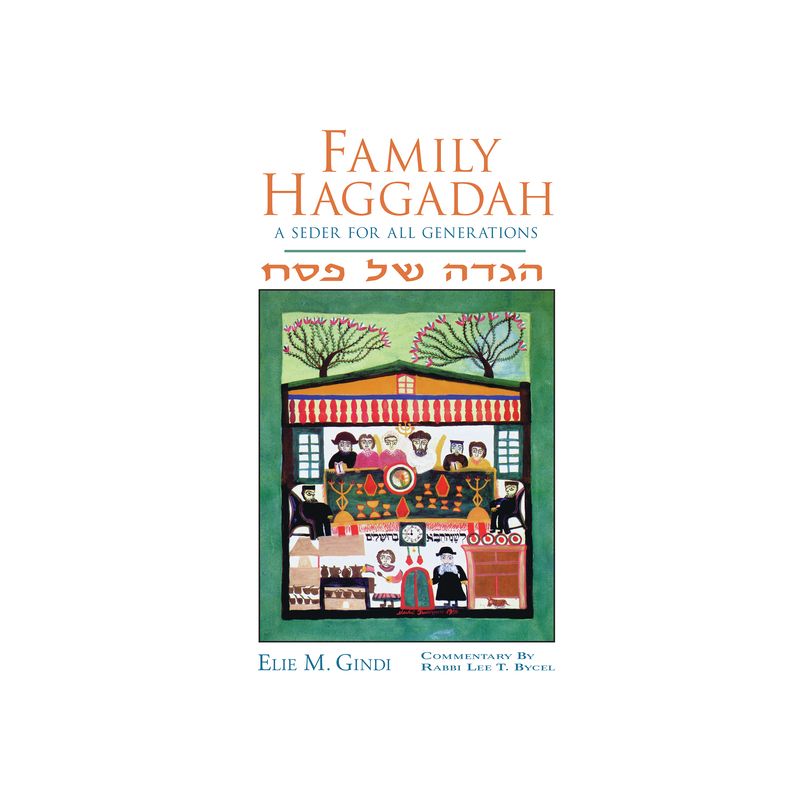 Family Haggadah - by  Elie M Gindi (Paperback), 1 of 2