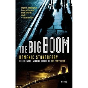 The Big Boom - (North Beach Mystery) by  Domenic Stansberry (Paperback) - 1 of 1