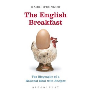 The English Breakfast - by  Kaori O'Connor (Paperback) - 1 of 1