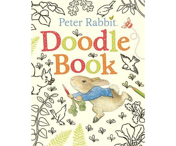 Peter Rabbit Doodle Book - by  Beatrix Potter (Paperback)