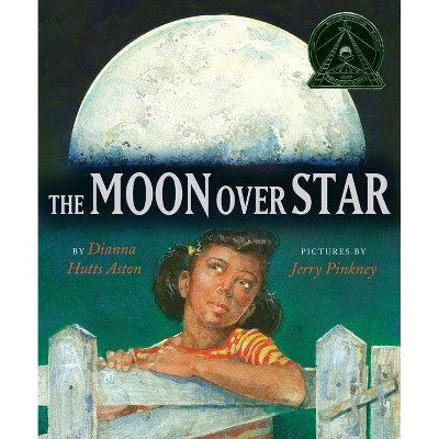 The Moon Over Star - by  Dianna Hutts Aston (Hardcover)