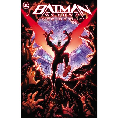 Batman Beyond: Neo-Gothic - by  Jackson Lanzing & Collin Kelly (Hardcover)