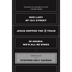 Our Lady of 121st Street - by  Stephen Adly Guirgis (Paperback) - 1 of 1