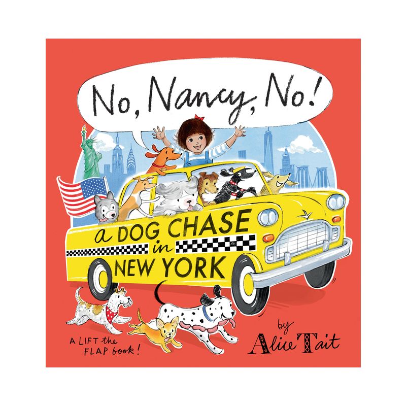 No, Nancy, No! a Dog Chase in New York - by  Alice Tait (Hardcover), 1 of 2