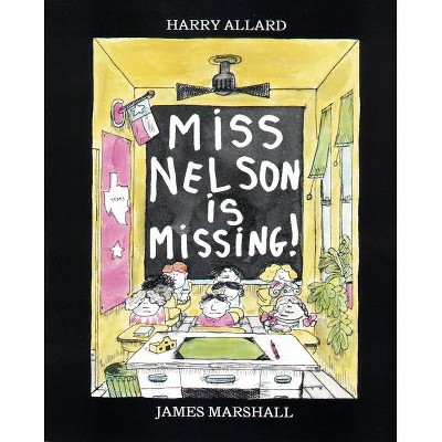 Miss Nelson Is Missing! (Reissue) (Paperback) (Harry Allard)