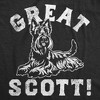 Womens Funny T Shirts Great Scott Sarcastic Puppy Graphic Novelty Tee For Ladies - Crazy Dog Women's T Shirt - 2 of 4