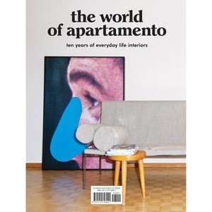 The World of Apartamento - by  Omar Sosa & Nacho Alegre & Marco Velardi (Hardcover) - 1 of 1