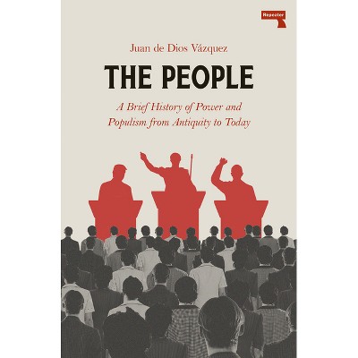 The People - by  Juan de Dios Vasquez (Paperback)