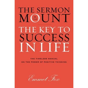 The Sermon on the Mount - by Emmet Fox - 1 of 1