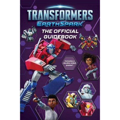 Transformers Earthspark the Official Guidebook - (Transformers: Earthspark) by  Ryder Windham (Paperback)