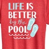 Women's - Instant Message - Life Is Better By The Pool Short Sleeve Graphic T-Shirt - 2 of 4