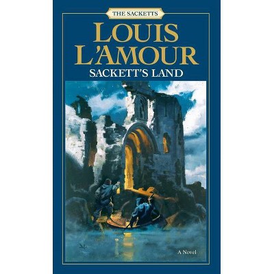 Sackett's Land - (Sacketts) by  Louis L'Amour (Paperback)