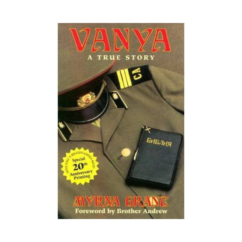 Vanya - (New Leaf Library) 2nd Edition by  Myrna Grant (Paperback), 1 of 2