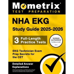 Nha EKG Study Guide 2025-2026 - 3 Full-Length Practice Tests, EKG Technician Exam Prep Secrets for the CET - by  Matthew Bowling (Paperback) - 1 of 1