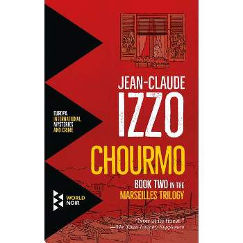 Chourmo - by  Jean-Claude Izzo (Paperback)