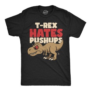 Mens Funny T Shirt T Rex Hates Pushups Sarcastic Dino Graphic Novelty Tee for Men - Crazy Dog Men's T Shirt - 1 of 4