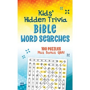 Kids' Hidden Trivia Bible Word Searches - by  Compiled by Barbour Staff (Paperback) - 1 of 1