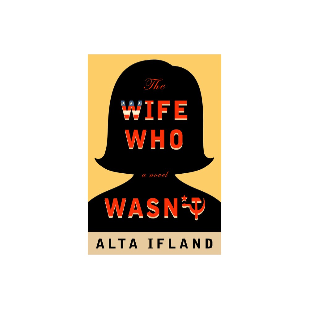 The Wife Who Wasnt - by Alta Ifland (Paperback)