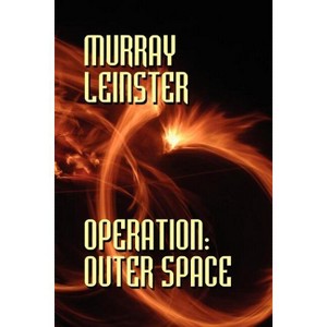 Operation - by  Murray Leinster (Paperback) - 1 of 1