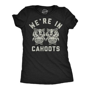 Womens Funny T Shirts Were In Cahoots Sarcastic Owl Graphic Novelty Tee For Ladies - Crazy Dog Women's T Shirt Black XL - 1 of 4