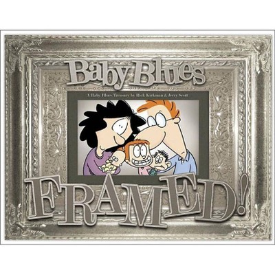 Framed!, 25 - (Baby Blues) by  Rick Kirkman & Jerry Scott (Mixed Media Product)
