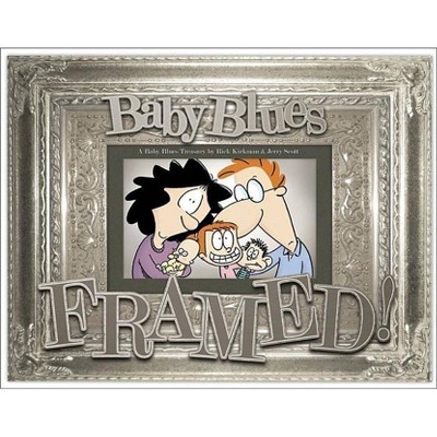 Framed!, 25 - (Baby Blues) by  Rick Kirkman & Jerry Scott (Mixed Media Product)