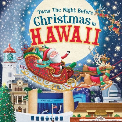 'Twas the Night Before Christmas in Hawaii - (Hardcover)