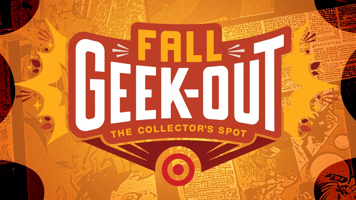 Fall Geek-out
The Collectors spot