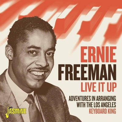 Freeman Ernie - Live It Up: Adventures In Arranging With (CD)