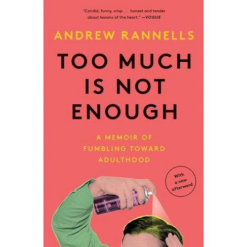 rannells paperback andrew enough too much target