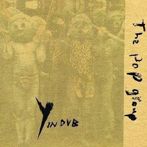 Pop Group - Y In Dub - 1 of 1