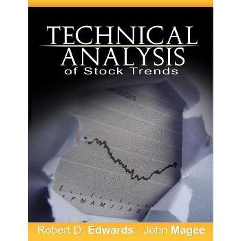 Technical Analysis of Stock Trends - by  Robert D Edwards & John Magee (Paperback)
