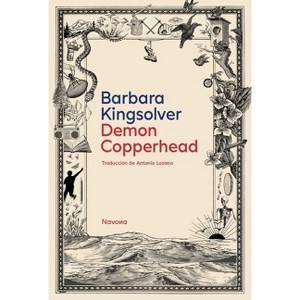 Demon Copperhead (Spanish Edition) - by  Barbara Kingsolver (Paperback) - 1 of 1