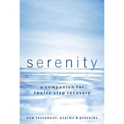 Serenity-NKJV - by  Robert Hemfelt & Richard Fowler (Paperback)