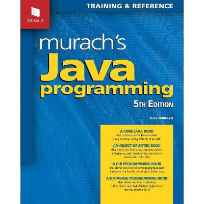 Murach's Java Programming - 5th Edition by  Joel Murach (Paperback)