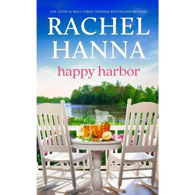 Happy Harbor - by Rachel Hanna