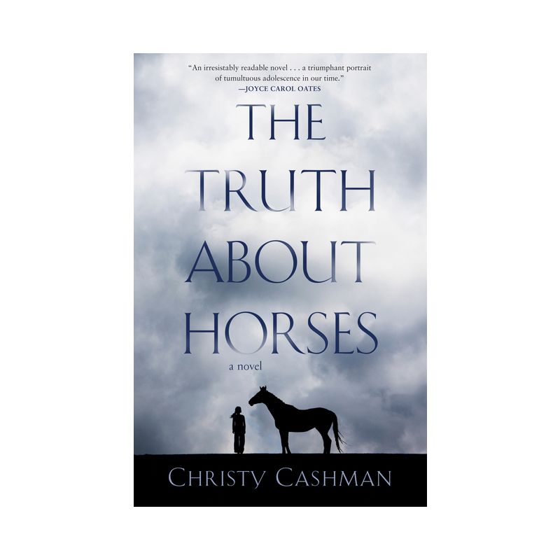 The Truth about Horses - by  Christy Cashman (Paperback), 1 of 2